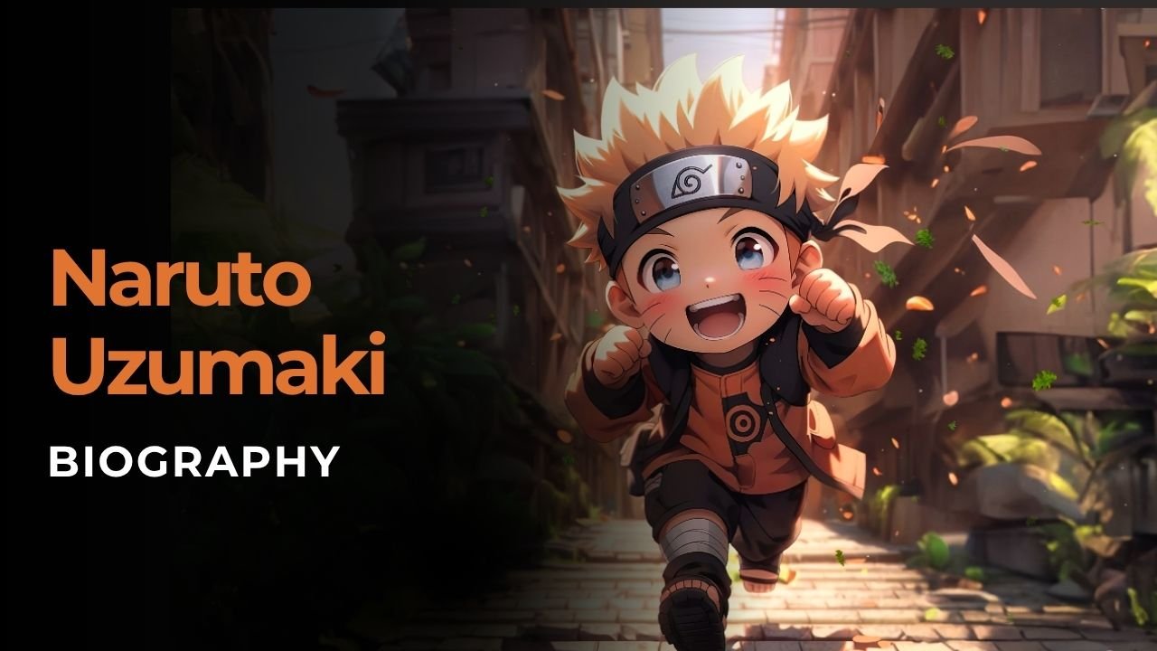 Naruto Uzumaki – Complete Biography: Birthday, Parents, Jutsu, Masters & More!